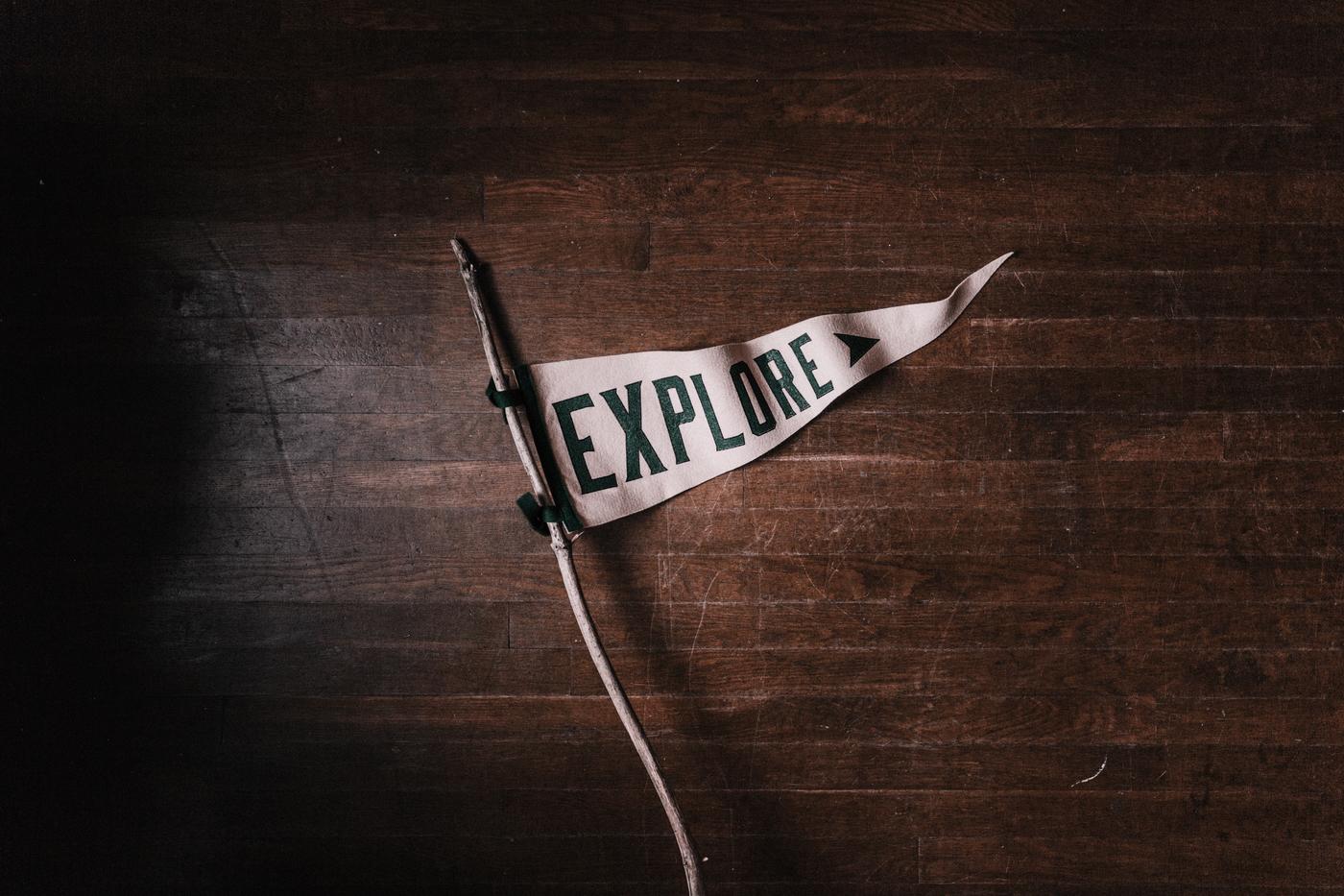 Explore Flag Sign